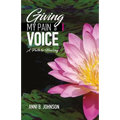 Giving My Pain a Voice: A Path to Healing