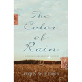 The Color of Rain: A Kansas Courtship in Letters