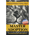 Master Adoption: Claim Your Authentic Power