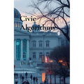 Civic Algorithms: Building Trustworthy AI for Society