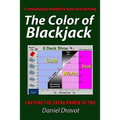 The Color Of Blackjack: A Revolutionary Method To Learn Card Counting