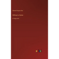 Without a Home: in large print