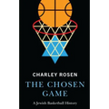 The Chosen Game: A Jewish Basketball History