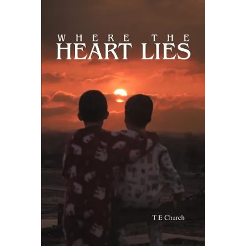 Where The Heart Lies