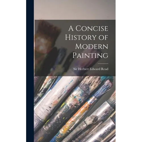 A Concise History of Modern Painting