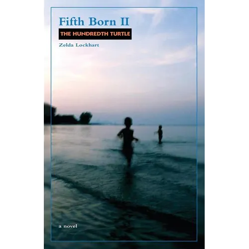 Fifth Born II: The Hundredth Turtle