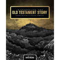 Introducing the Old Testament Story: Reading Scripture as Spiritual Formation