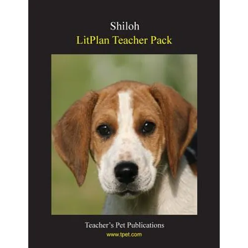 Litplan Teacher Pack: Shiloh
