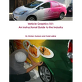 Vehicle Graphics 101