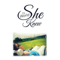 The World She Knew