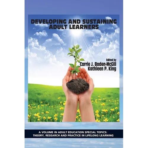 Developing and Sustaining Adult Learners