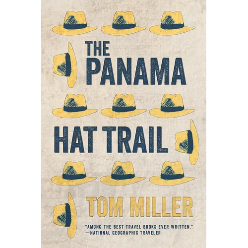 The Panama Hat Trail