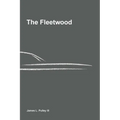 The Fleetwood: Engineering Discipline for Software Systems That Must Be Trusted