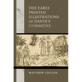 The Early Printed Illustrations of Dante's Commedia