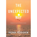 The Unexpected Way: Poems of an Eldering Heart