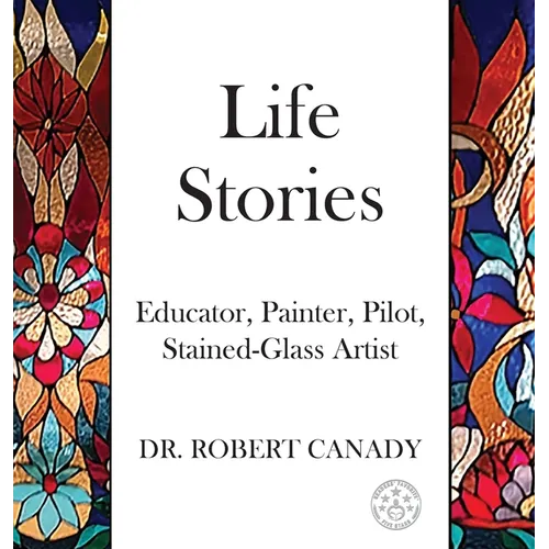 Life Stories: Educator, Painter, Pilot, Stained-Glass Artist