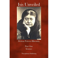 Isis Unveiled: Part One Science