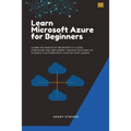Learn Microsoft Azure for Beginners