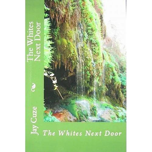 Whites Next Door