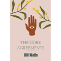 The Core Agreements