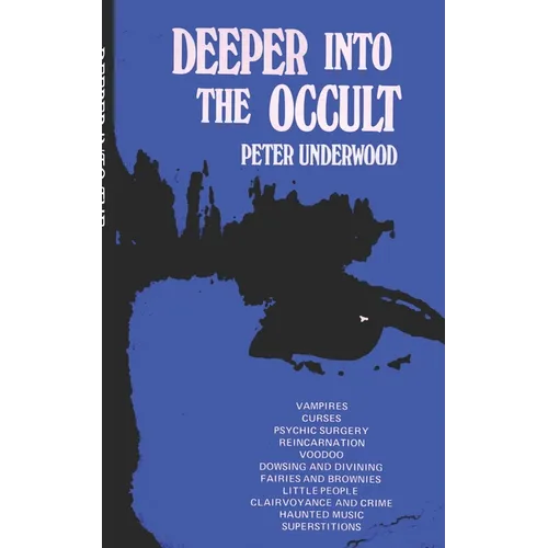 Deeper into the Occult