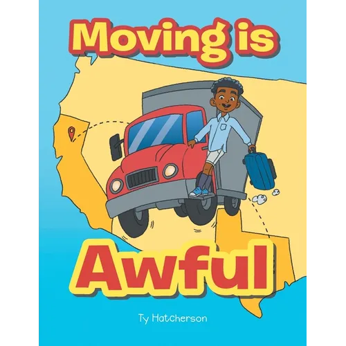 Moving is Awful