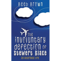 The involuntary defection of Stewert Blake: An alternate life