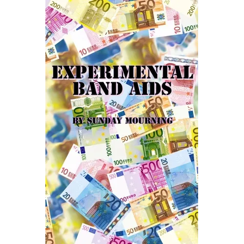 Experimental Band Aids
