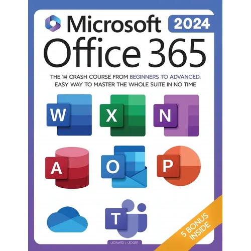 Microsoft Office 365 For Beginners: The 1# Crash Course From Beginners To Advanced. Easy Way to Master The Whole Suite in no Time Excel, Word, PowerPo