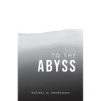 To The Abyss