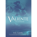 Valiente: Sins and Secrets