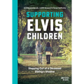 Supporting Elvis Children