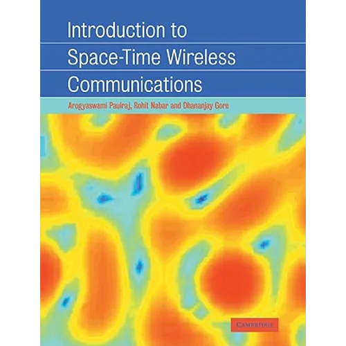 Introduction to Space-Time Wireless Communications