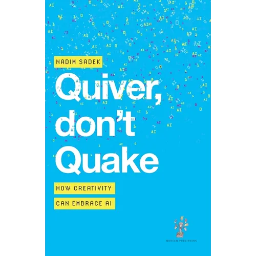 Quiver, don't Quake: How Creativity Can Embrace AI