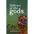 Delicacy of the gods