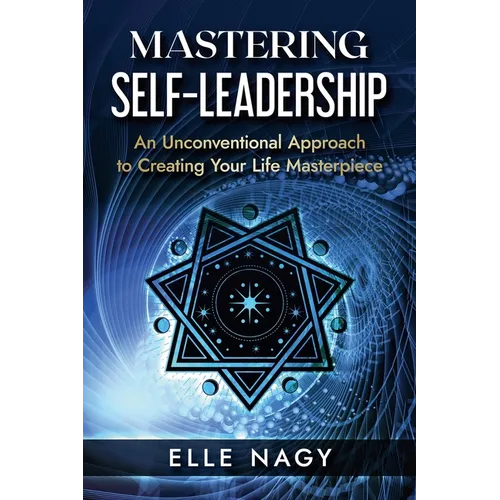 Mastering Self-Leadership