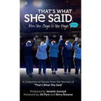 That's What She Said: From the Stage to the Page - Hardcover