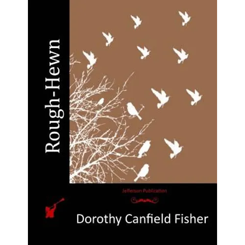 Rough-Hewn