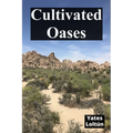 Cultivated Oases: Cognitive redirection for enhanced perception within alternate dimensions