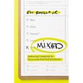The Mixed: Embracing Complexity by Uncovering Your God-Led Identity