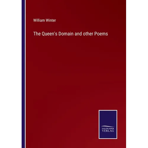 The Queen's Domain and other Poems