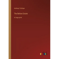 The Belton Estate: in large print