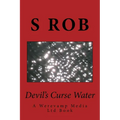 Devil's Curse Water: A Werevamp Media Ltd Book