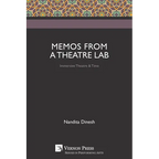 Memos from a Theatre Lab: Immersive Theatre & Time