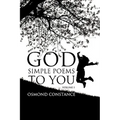 God Simple Poems to You