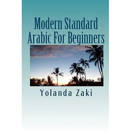 Modern Standard Arabic: For Beginners