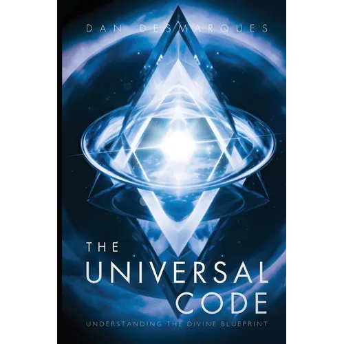 The Universal Code: Understanding the Divine Blueprint
