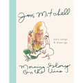Morning Glory on the Vine: Early Songs and Drawings