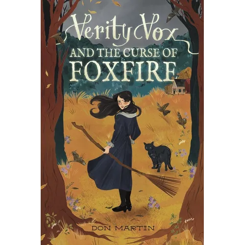 Verity Vox and the Curse of Foxfire
