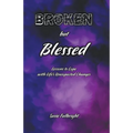 Broken But Blessed